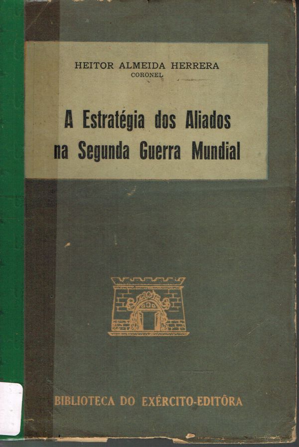 Estratégia dos Aliados na Segunda Gerrra Mundial